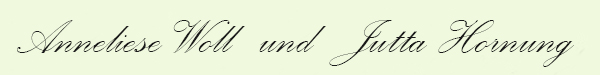 Anneliese Woll und Jutta Hornung