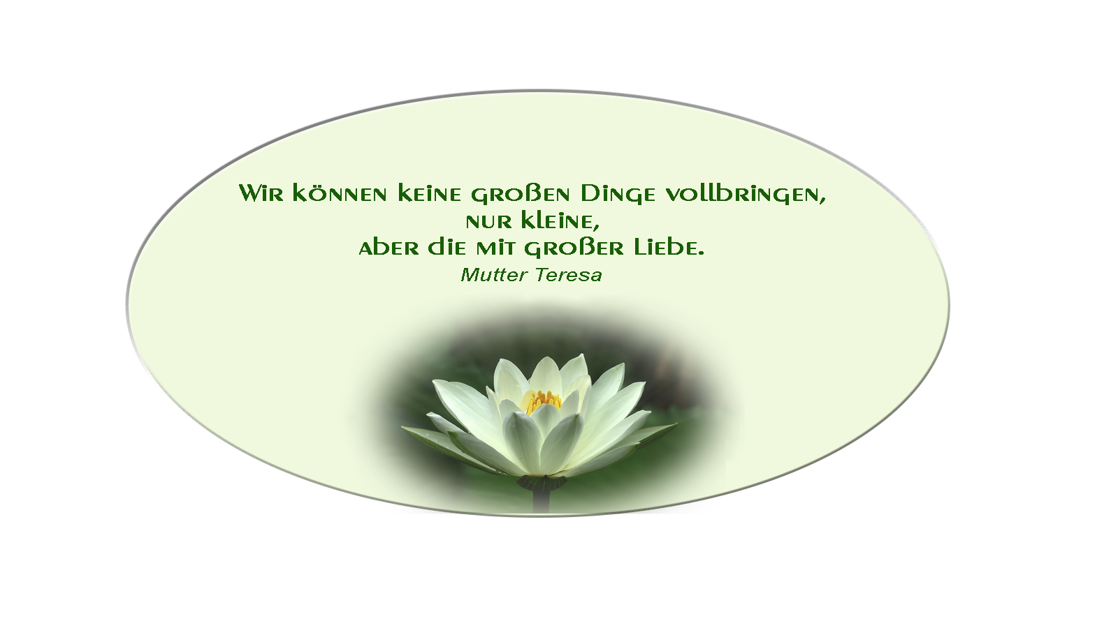 Spruch von Mutter Teresa